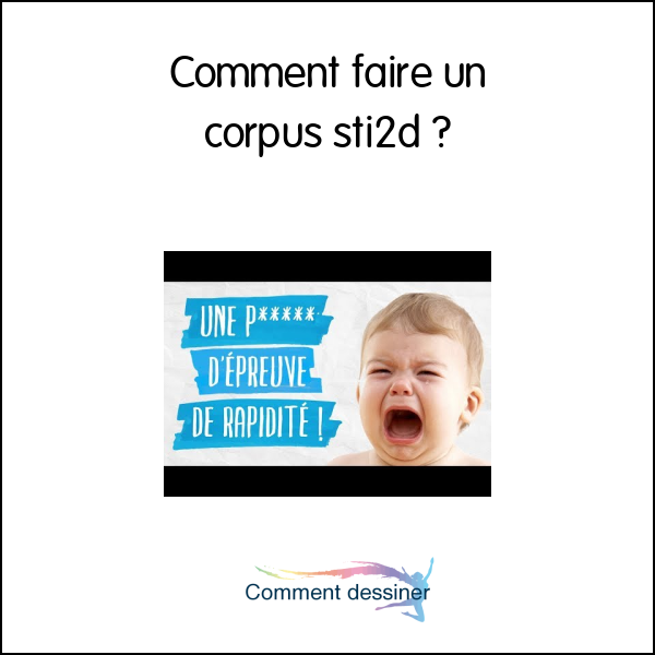 Comment faire un corpus sti2d